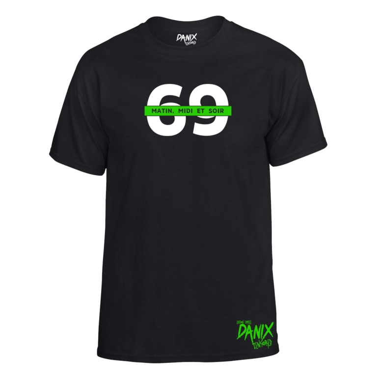 T-shirt 69 (Matin Midi et Soir) [DANIX CENSORED]